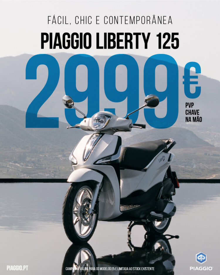 Piaggio: A não perder! Campanha de 25 de Março a 25 de Junho no modelo Liberty 125 E5