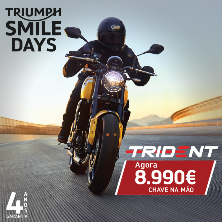Campanha Triumph Smile Days
