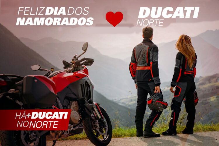 Ducati Norte com sugestões de São Valentim